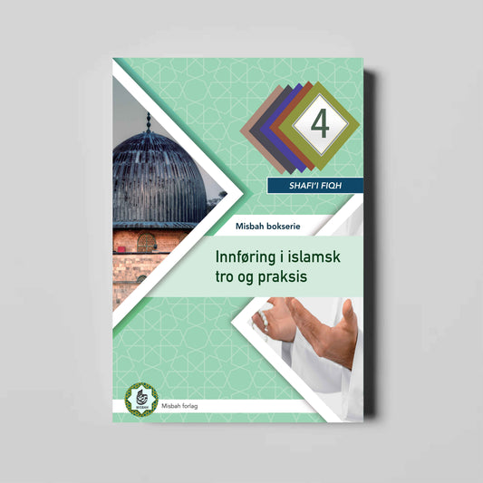 Innføring i islamsk tro og praksis nivå 4 (Shafi‘i fiqh)