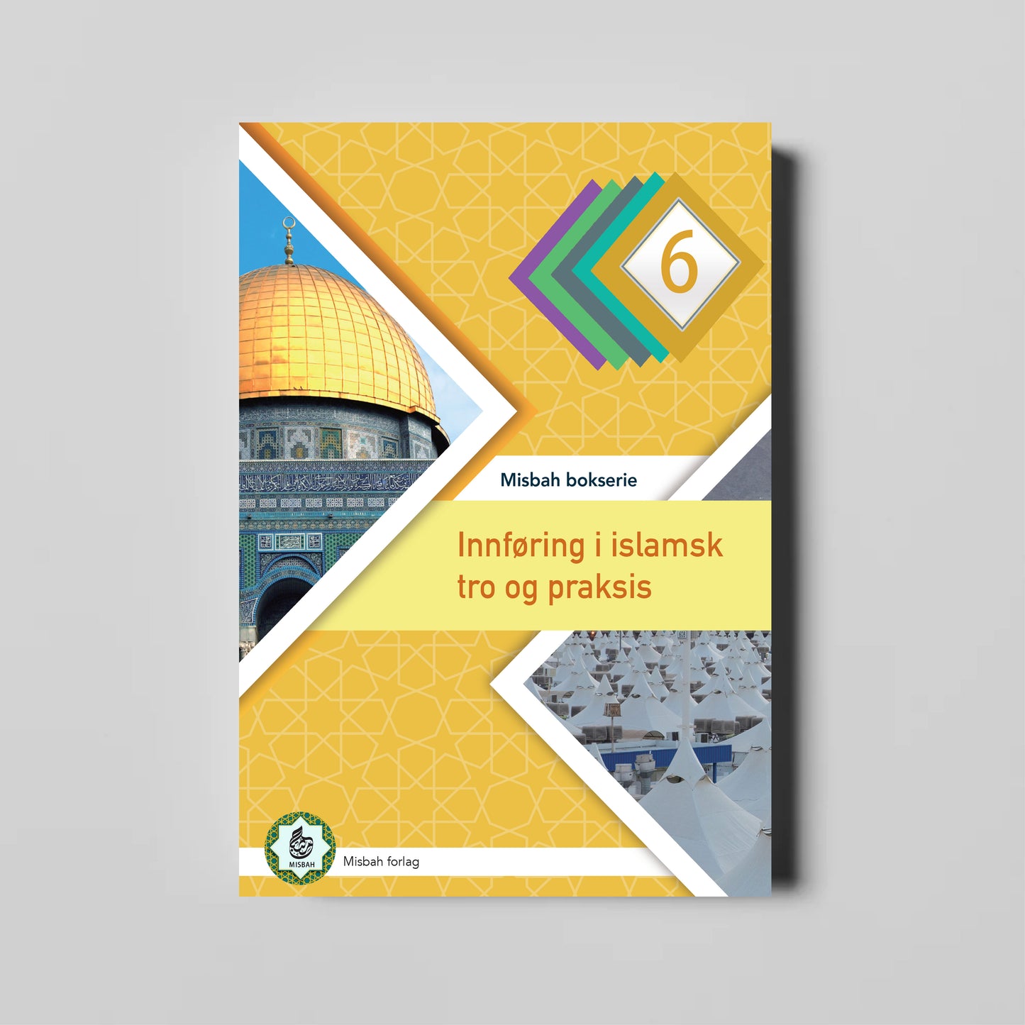 Innføring i islamsk tro og praksis nivå 6 (Forventes i salg 06.06.2025)
