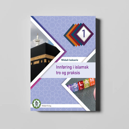 Innføring i islamsk tro og praksis nivå 1